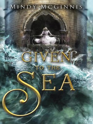 cover image of Given to the Sea